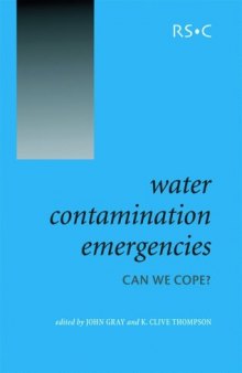 Water contamination emergencies: can we cope?