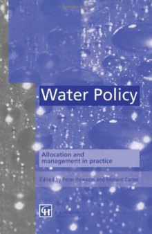 Water Policy Allocation and Management in Practice