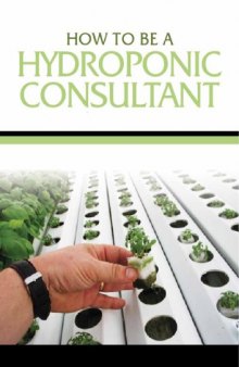 How to be a Hydroponic Consultant