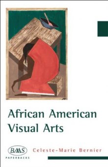 African American Visual Arts (British Association for American Studies (BAAS) Paperbacks)