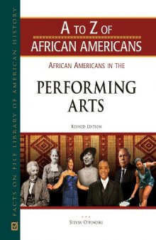 African Americans in the Performing Arts, Revised Edition (A to Z of African Americans)