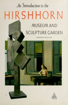 An Introduction to the Hirshhorn Museum and Sculpture Garden, Smithsonian Institution