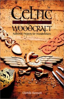 Celtic woodcraft
