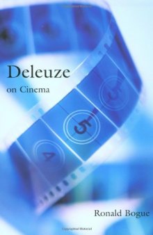 Deleuze on Cinema (Deleuze and the Arts)