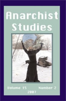 Anarchist Studies (2007) Volume 15, Issue 2 15 2 