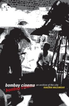 Bombay Cinema: An Archive of the City