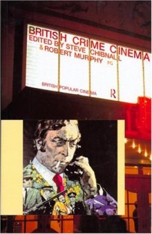 British Crime Cinema (British Popular Cinema)