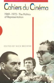 Cahiers du Cinema: 1969-72: The Politics of Representation