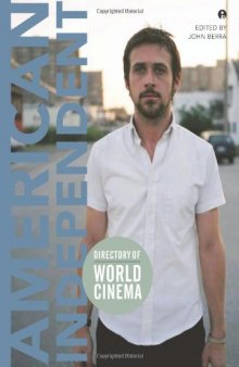 Directory of World Cinema: American Independent (IB - Directory of World Cinema)