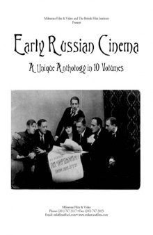 Early Russian cinema : a unique anthology in 10 volumes