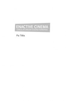 Enactive Cinema: Simulatorium Eisensteinense