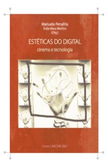 Estéticas do digital: Cinema e Tecnologia
