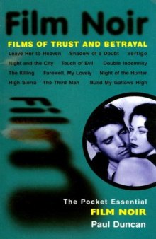 Film Noir: Films of Trust and Betrayal