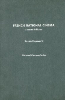French National Cinema 2nd Ed. (National Cinemas)