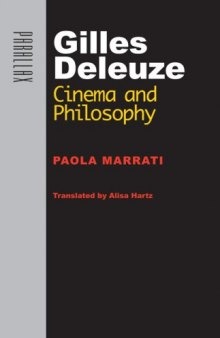 Gilles Deleuze: Cinema and Philosophy (Parallax: Re-visions of Culture and Society)