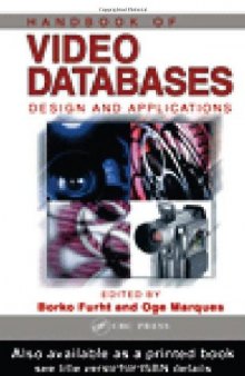 Handbook of Video Databases: Design and Applications