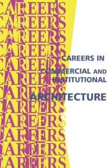 Careers in Commercial and Institutional Architecture