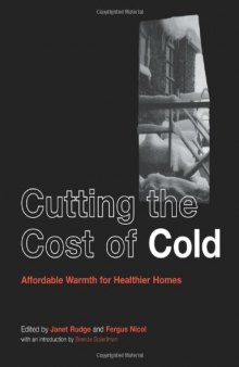 Cutting the Cost of Cold: Affordable Warmth for Healthier Homes