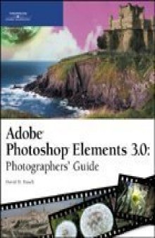 Adobe Photoshop Elements 3:  Photographers' Guide