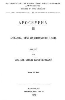 Agrapha, New Oxyrhynchus Logia