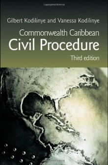 Commonwealth Caribbean Civil Procedure: Third Edition (Commonwealth Caribbean Law)