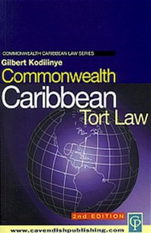 Commonwealth Caribbean Tort Law: Text, Cases & Materials