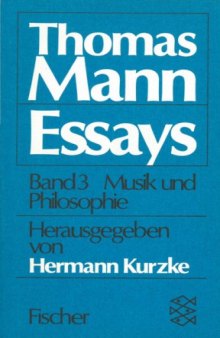 Ausgewählte Essays Band III (Musik und Philosophie)