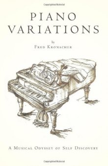 Piano Variations: A Musical Odyssey of Self Discovery