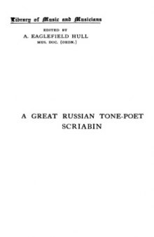 Scriabin: The great Russian tone poet