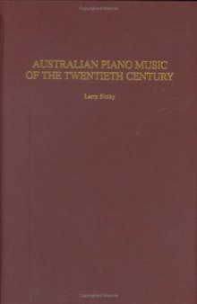 Australian Piano Music of the Twentieth Century 