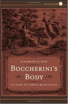 Boccherini's Body: An Essay in Carnal Musicology