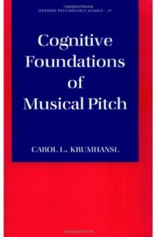 Cognitive Foundations of Musical Pitch 