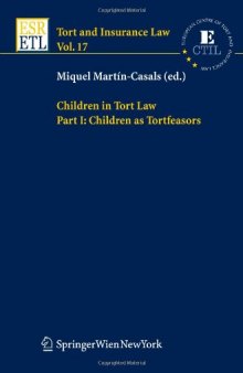 Children in Tort Law, Part I: Children as Tortfeasors (Tort and Insurance Law) (Pt. 1)