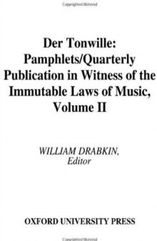 Der Tonwille: Pamphlets in Witness of the Immutable Laws of Music Volume II