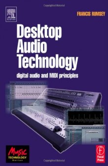 Desktop Audio Technology: Digital audio and MIDI principles (Music Technology)