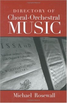 Directory of Choral-Orchestral Music