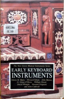Early Keyboard Instruments (New Grove Musical Instrument Series)