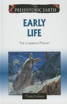 Early life : the Cambrian period - Thom Holmes