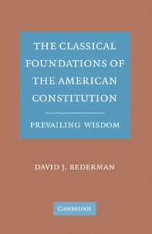 Classical foundations american constitution