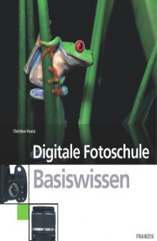 Digitale Fotoschule Basiswissen