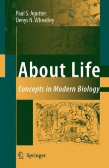 About Life, Concepts in Modern Biology