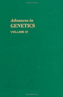 Advances in Genetics, Vol. 21