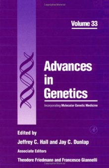 Advances in Genetics, Vol. 33
