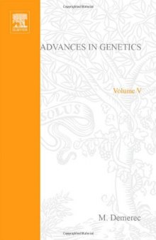 Advances in Genetics, Vol. 5