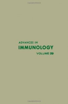 Advances in Immunology, Vol. 29