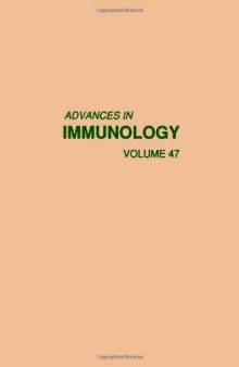 Advances in Immunology, Vol. 47
