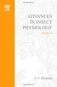 Advances in Insect Physiology, Vol. 31