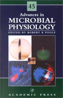 Advances in Microbial Physiology, Vol. 45