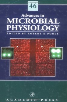 Advances in Microbial Physiology, Vol. 46