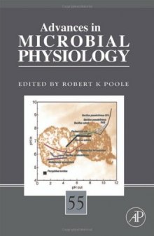 Advances in Microbial Physiology, Vol. 55